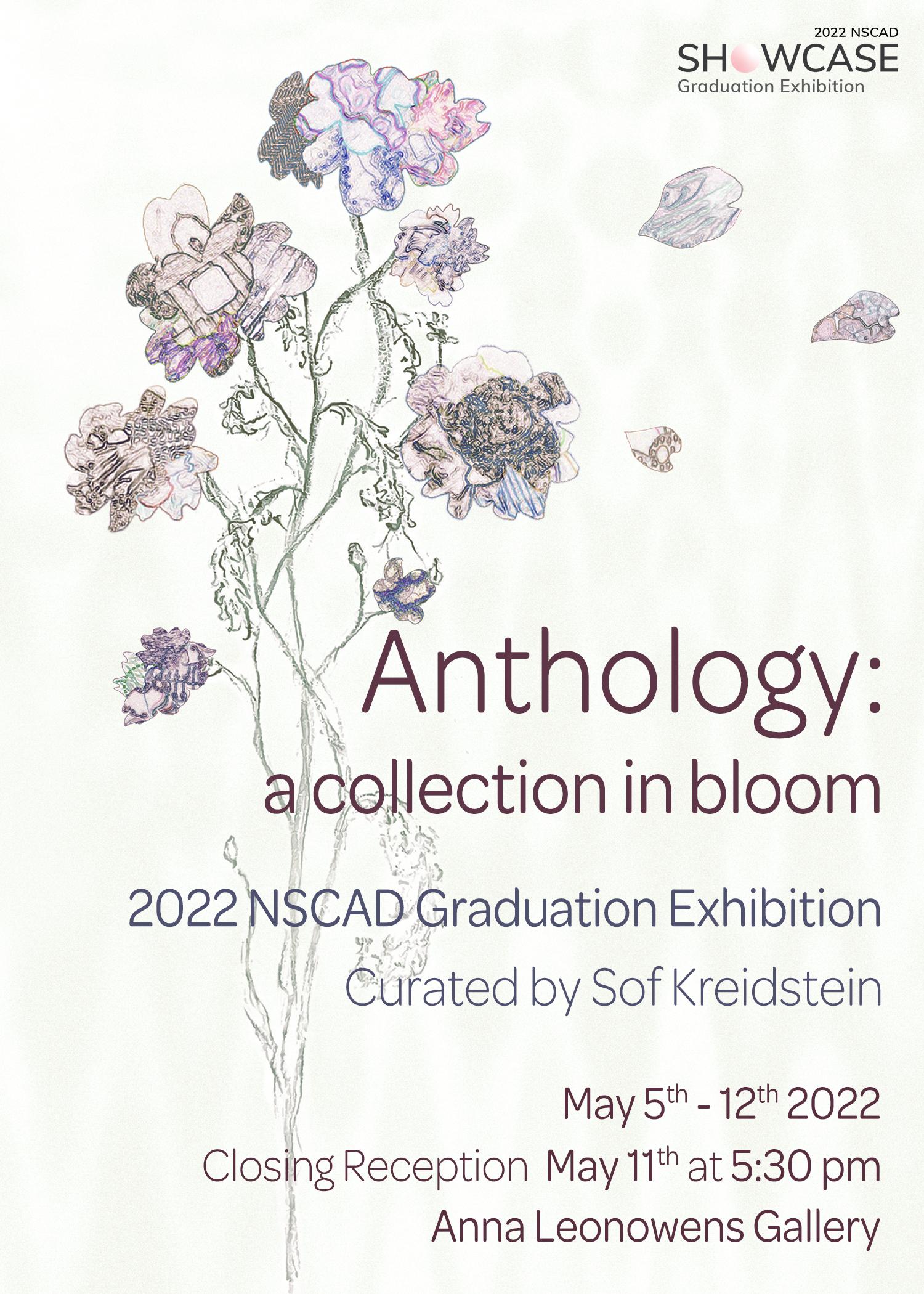 Promotional image for the 2022 NSCAD Graduation Exhibition with an illustration of a multi-textured/coloured wildflower.
