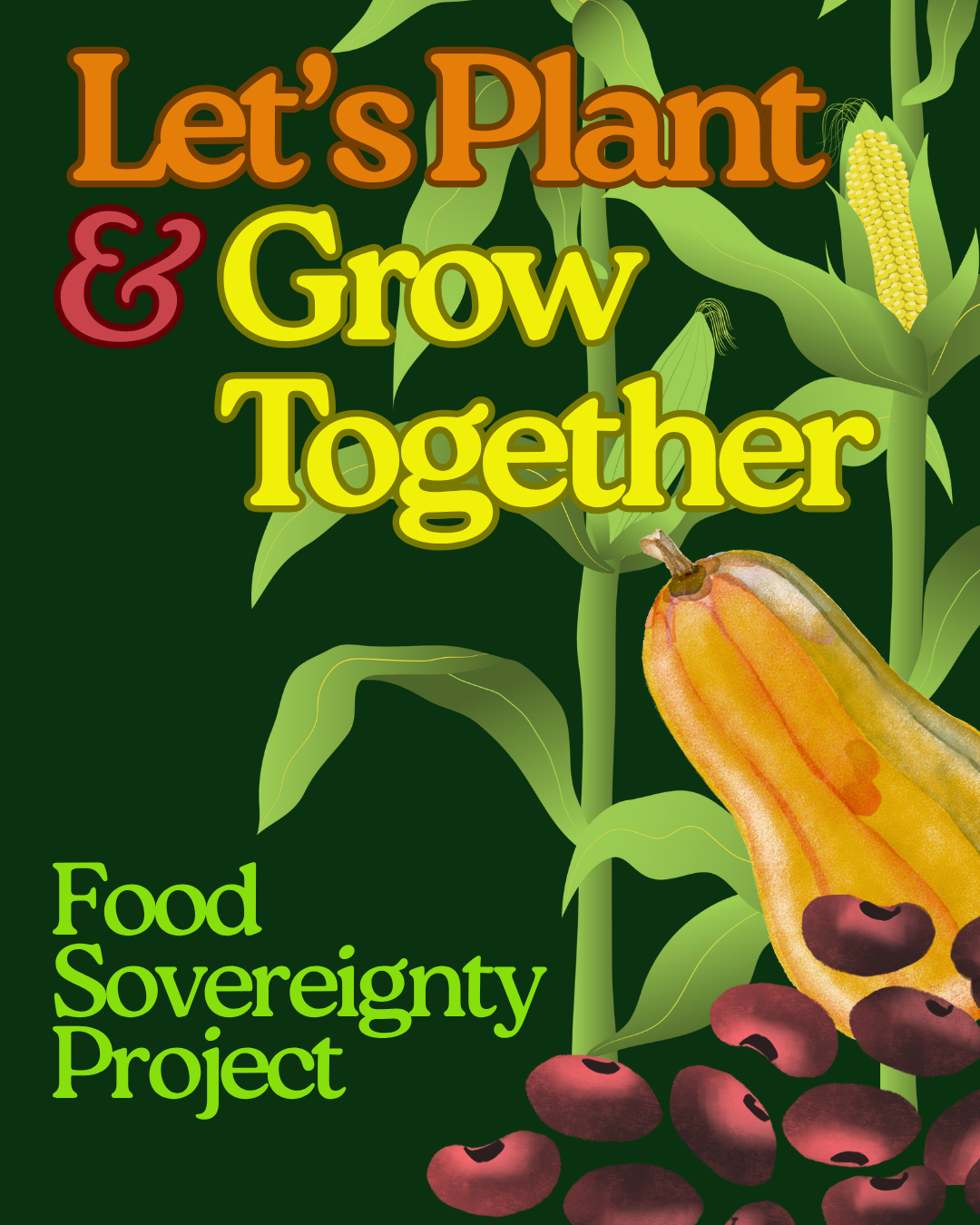 A dark green background features yello corn, a butternut squash and some beans.