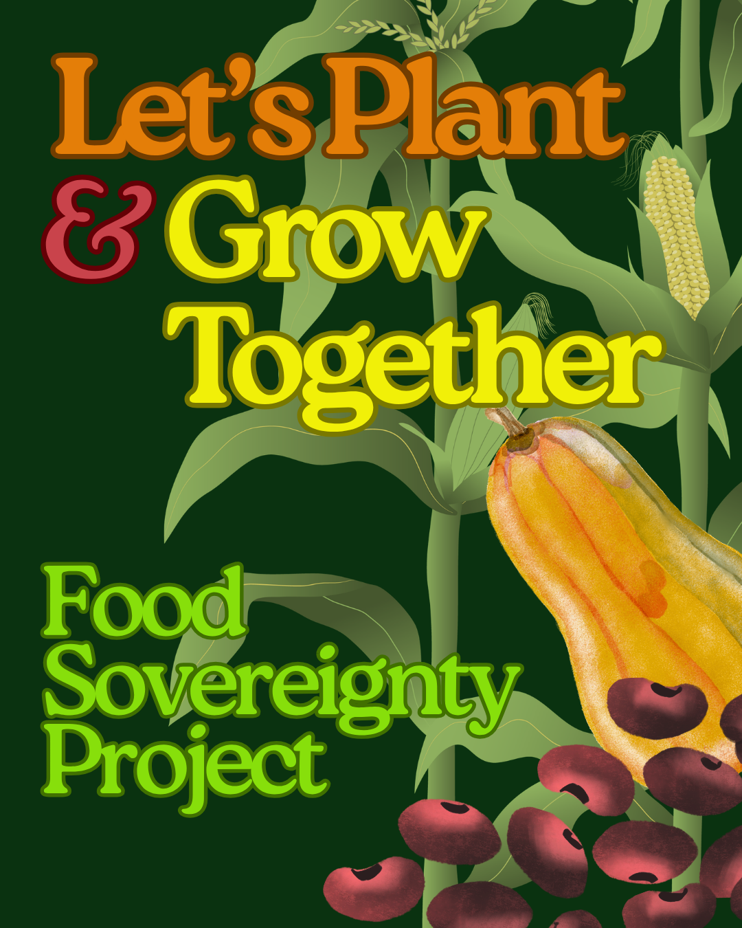 A dark green background features yello corn, a butternut squash and some beans.